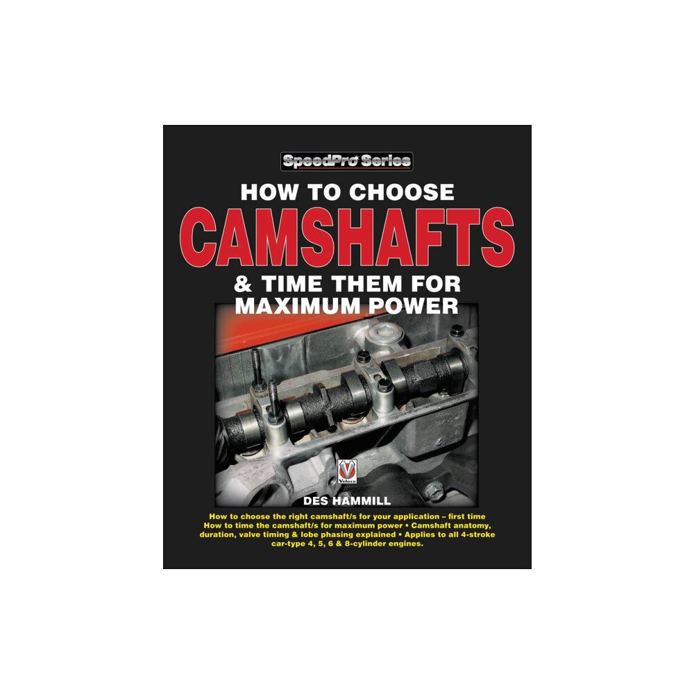 David & Charles How to Choose Camshafts & Time Them for Maximum Power (häftad, eng)