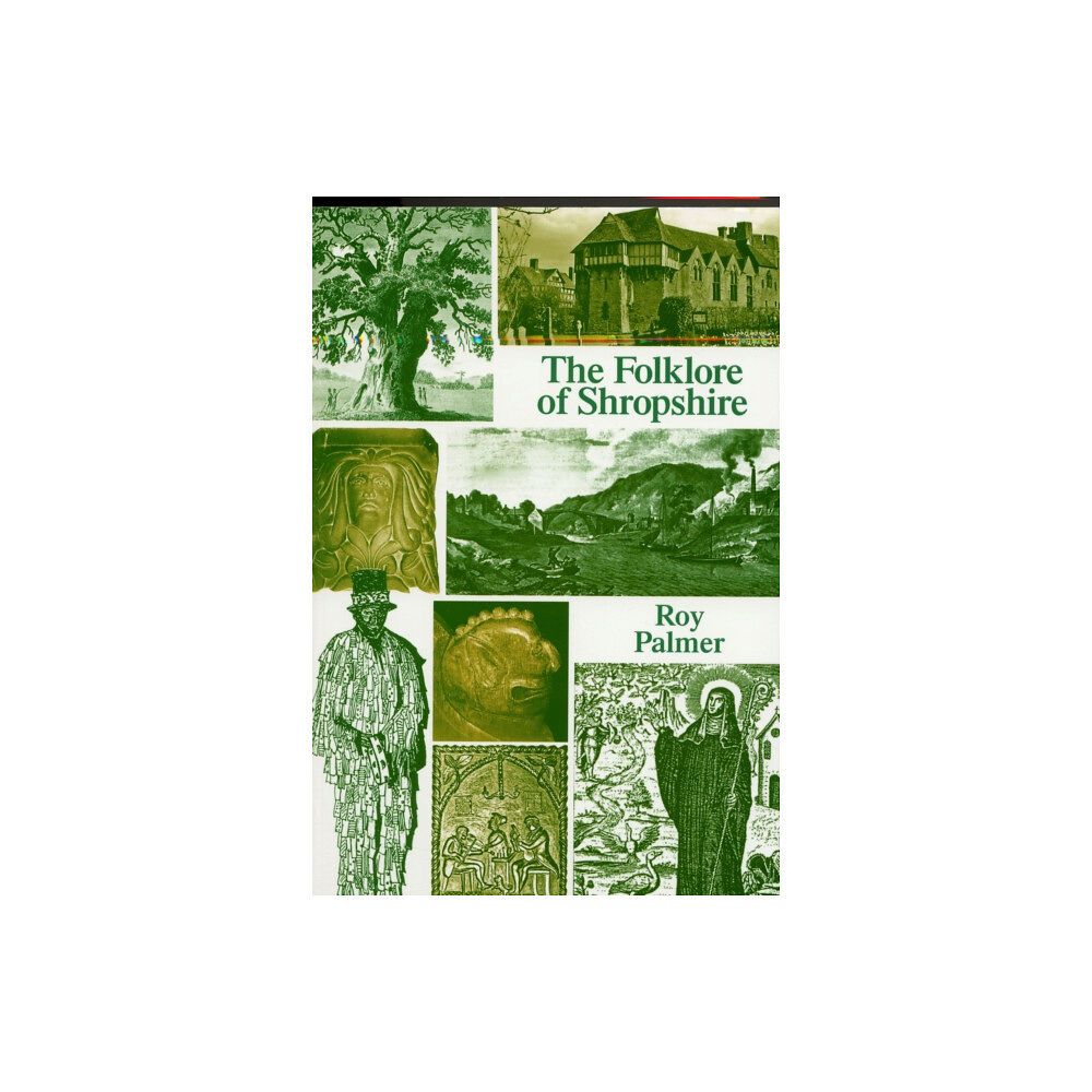 Fircone Books Ltd The Folklore of Shropshire (häftad, eng)