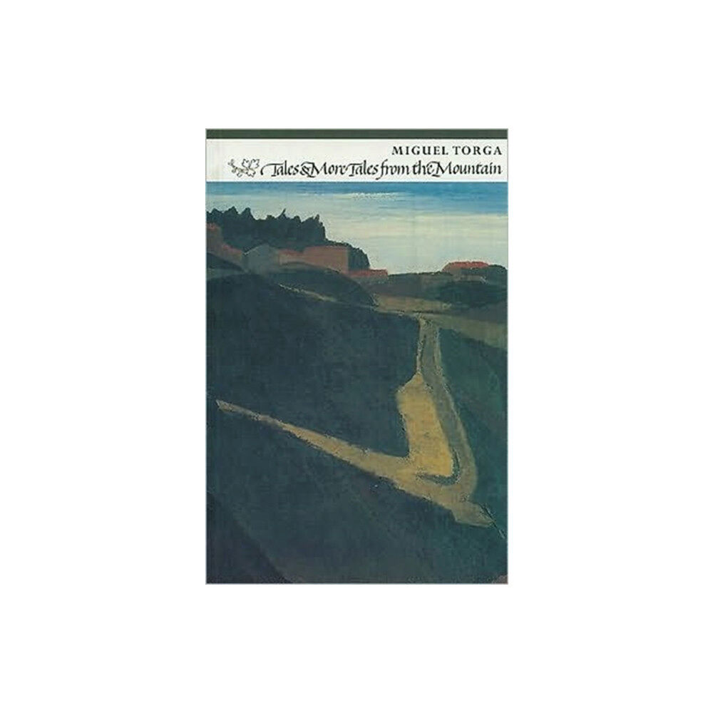 Carcanet Press Ltd Tales and More Tales from the Mountain (häftad, eng)
