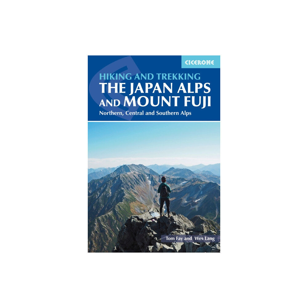 Cicerone Press Hiking and Trekking in the Japan Alps and Mount Fuji (häftad, eng)