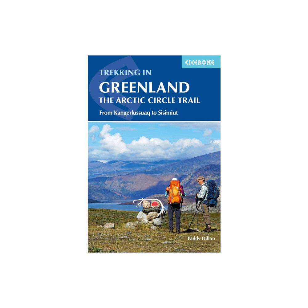 Cicerone Press Trekking in Greenland - The Arctic Circle Trail (häftad, eng)