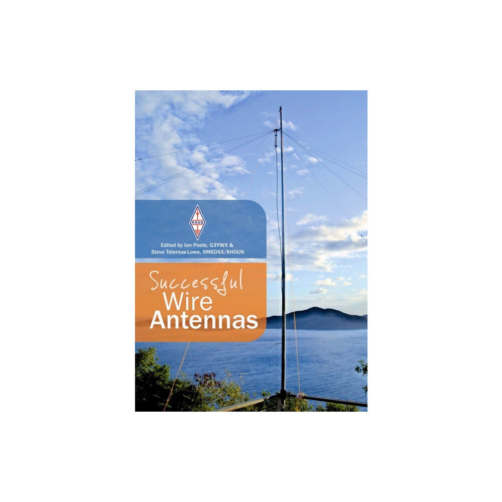 Radio Society of Great Britain Successful Wire Antennas (häftad, eng)