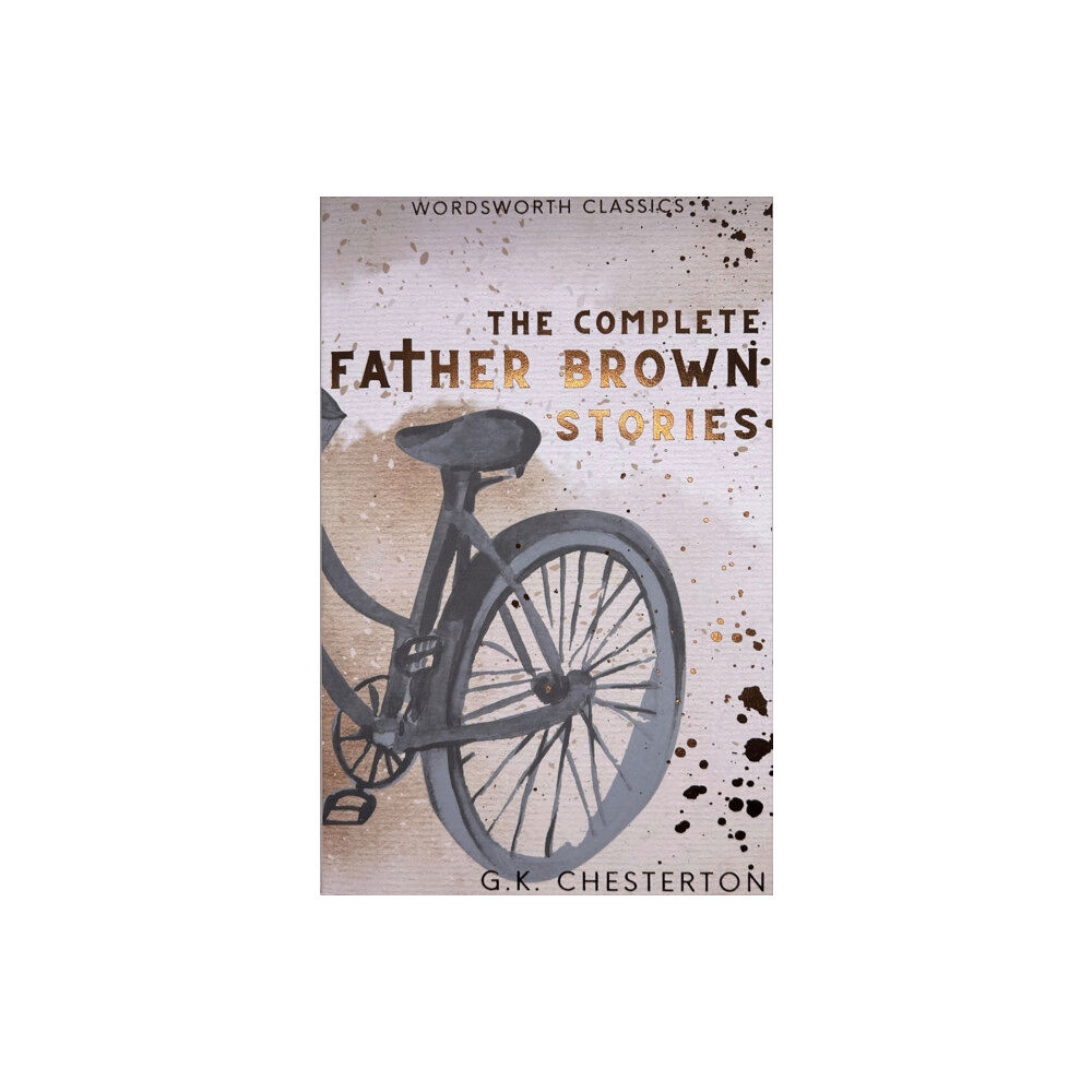 Wordsworth Editions Ltd The Complete Father Brown Stories (häftad, eng)