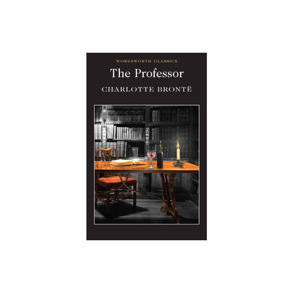 Wordsworth Editions Ltd The Professor (häftad, eng)