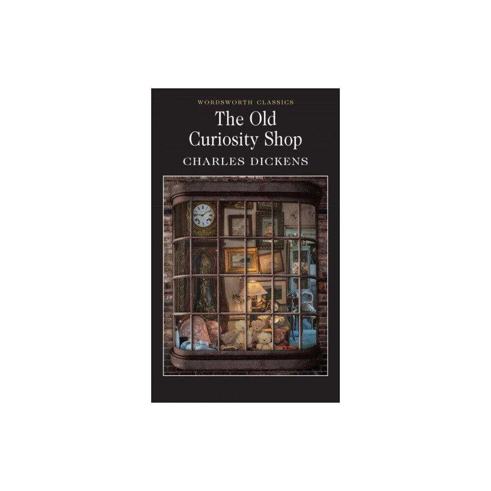 Wordsworth Editions Ltd The Old Curiosity Shop (häftad, eng)