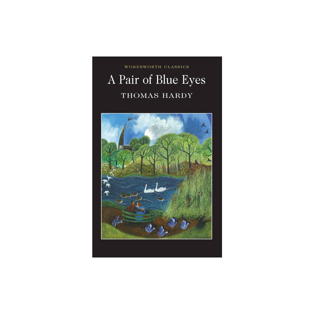 Wordsworth Editions Ltd A Pair of Blue Eyes (häftad, eng)