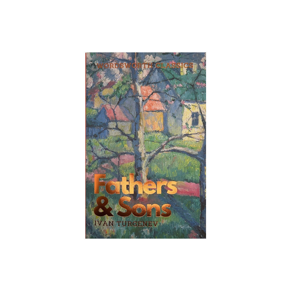 Wordsworth Editions Ltd Fathers and Sons (häftad, eng)