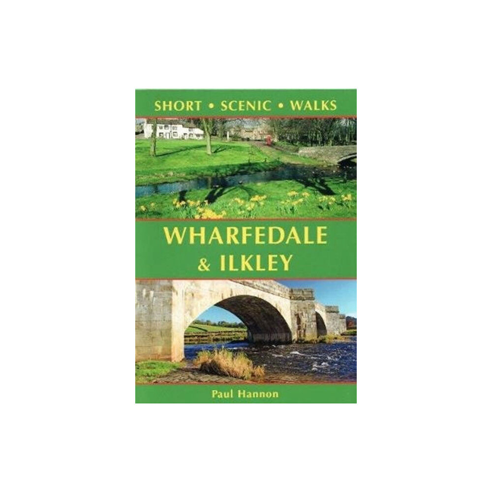 Hillside Publications Wharfedale & Ilkley (häftad, eng)