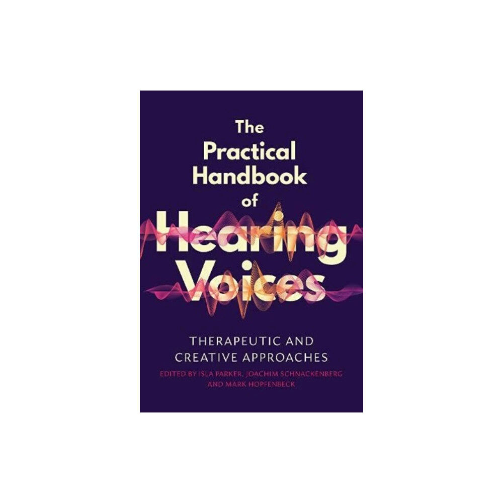 PCCS Books The Practical Handbook of Hearing Voices (häftad, eng)