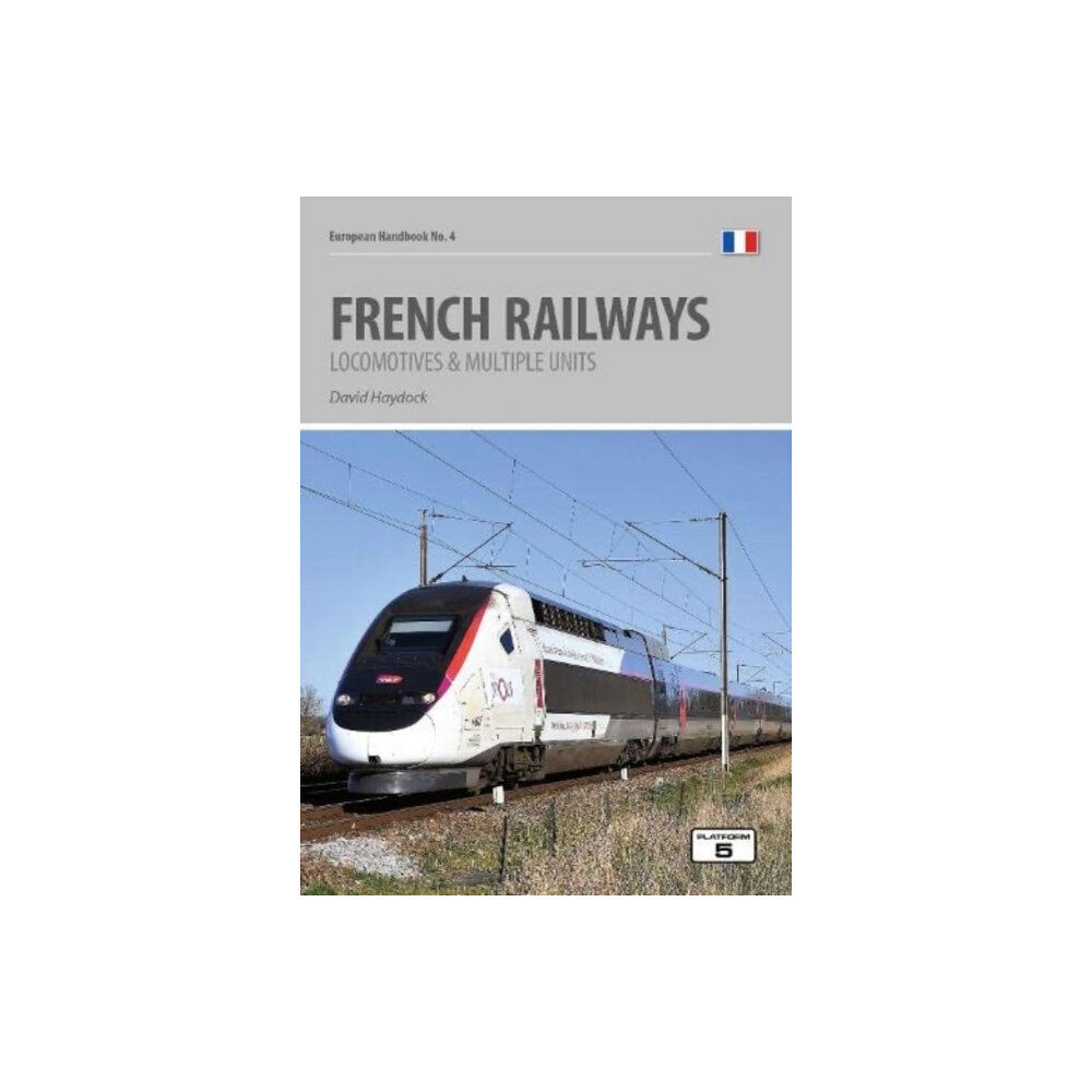 Platform 5 Publishing Ltd French Railways (häftad, eng)