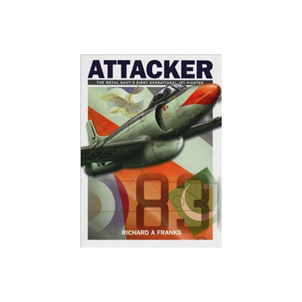 Dalrymple and Verdun Publishing Supermarine Attacker (häftad, eng)