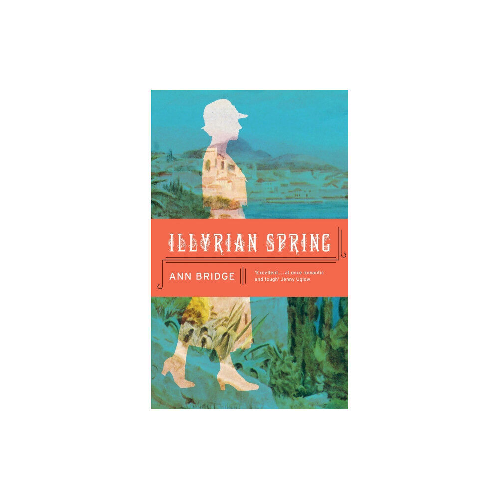 Daunt Books Illyrian Spring (häftad, eng)