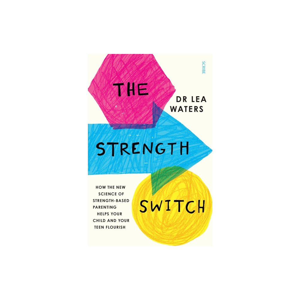 Scribe Publications The Strength Switch (häftad, eng)