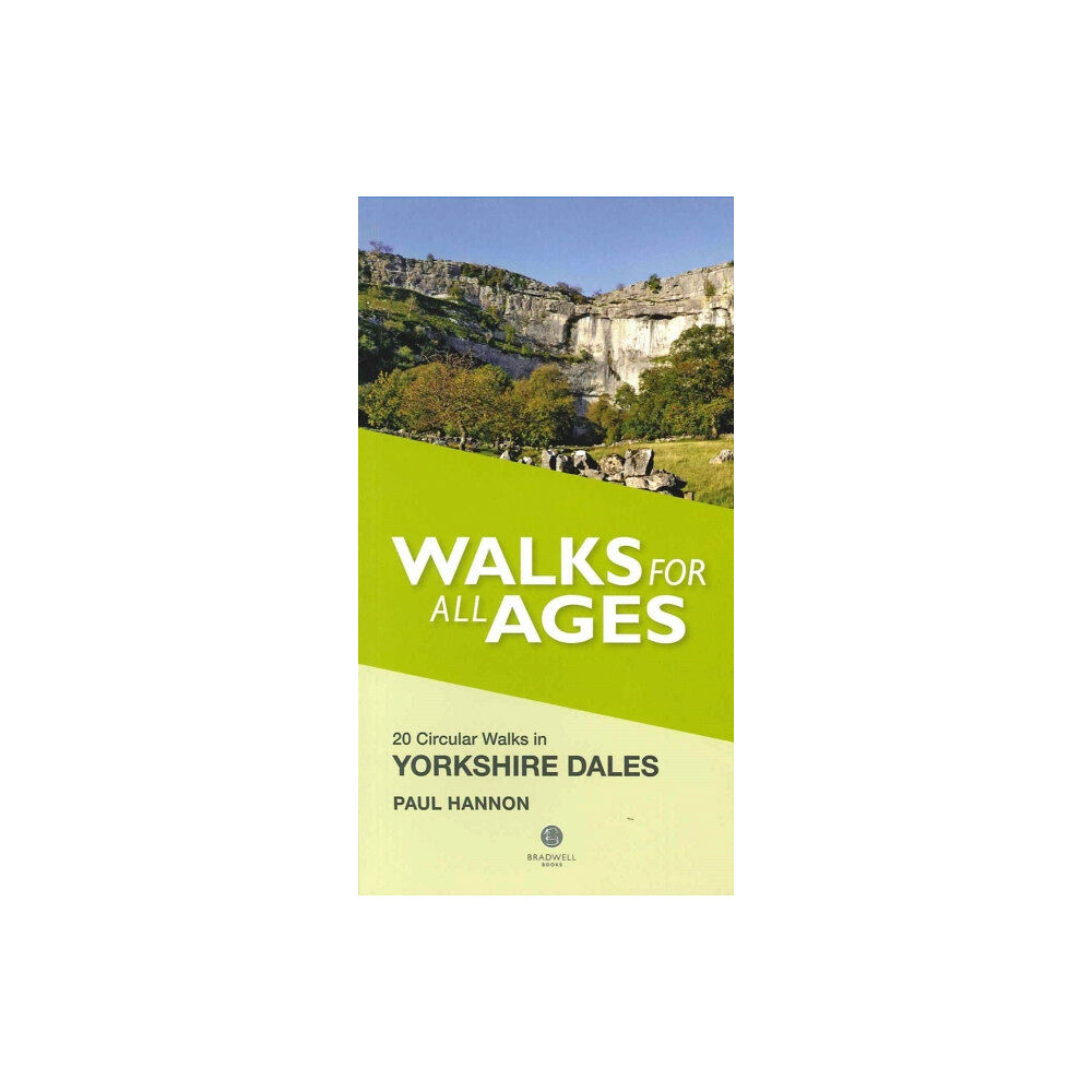 Bradwell Books Walks for All Ages Yorkshire Dales (häftad, eng)