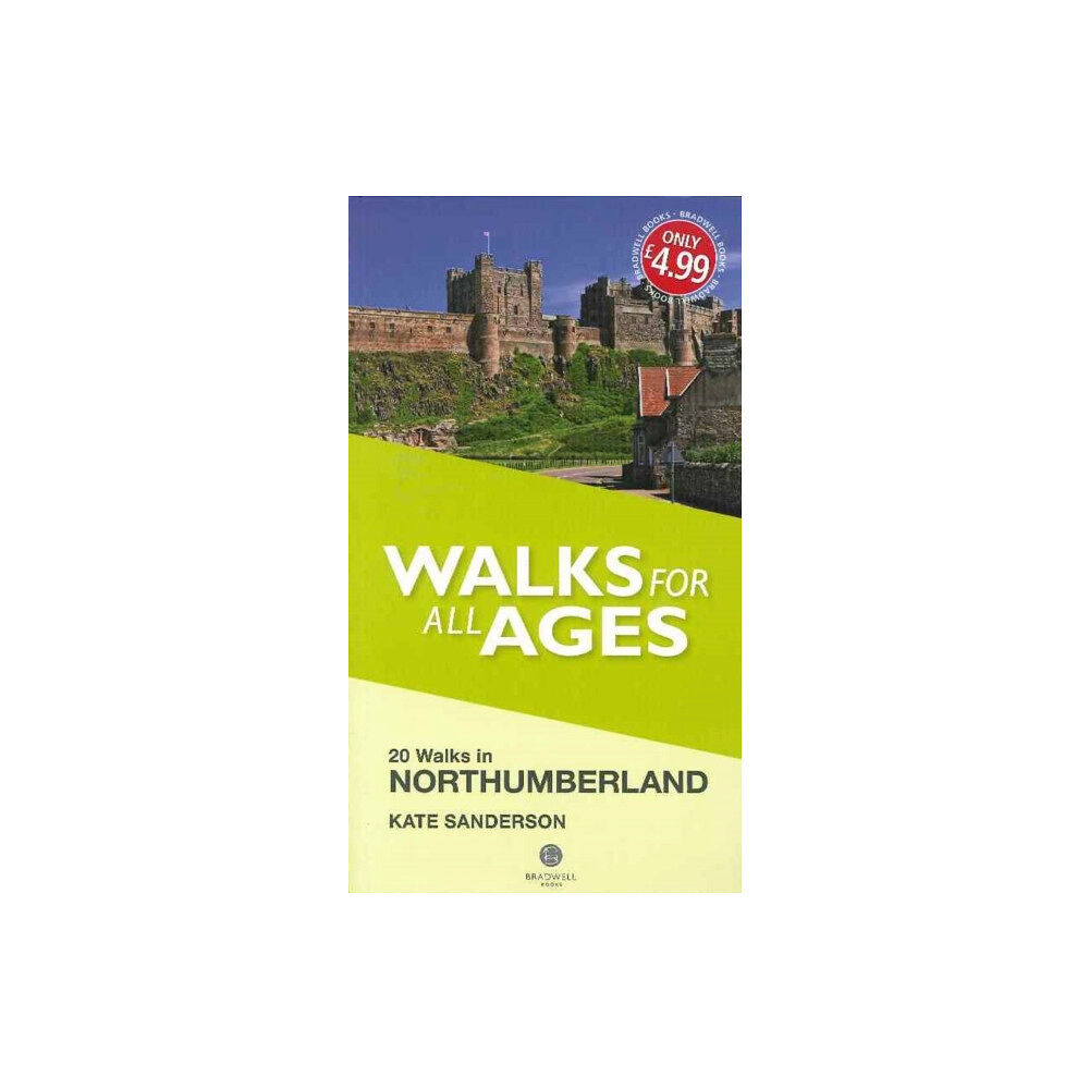 Bradwell Books Walks for All Ages Northumberland (häftad, eng)