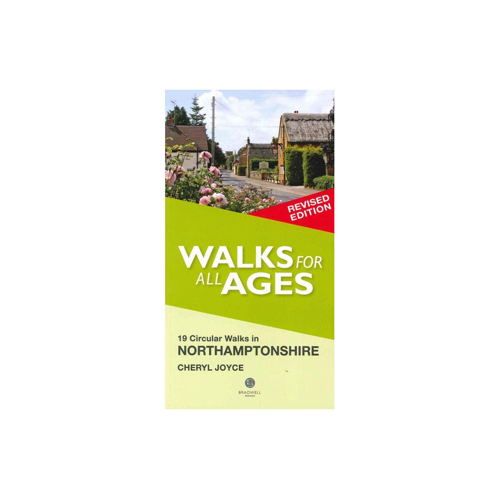 Bradwell Books Walks for All Ages Northamptonshire (häftad, eng)