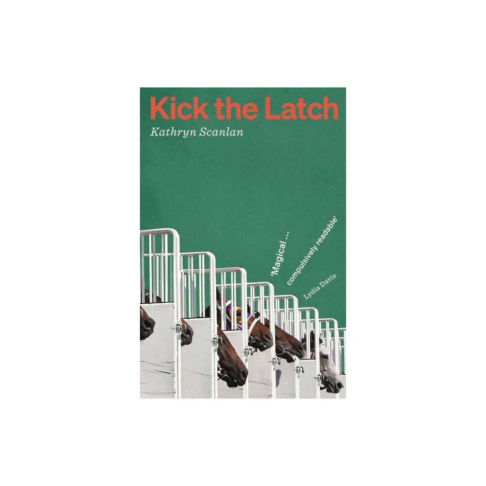 Daunt Books Kick the Latch (häftad, eng)