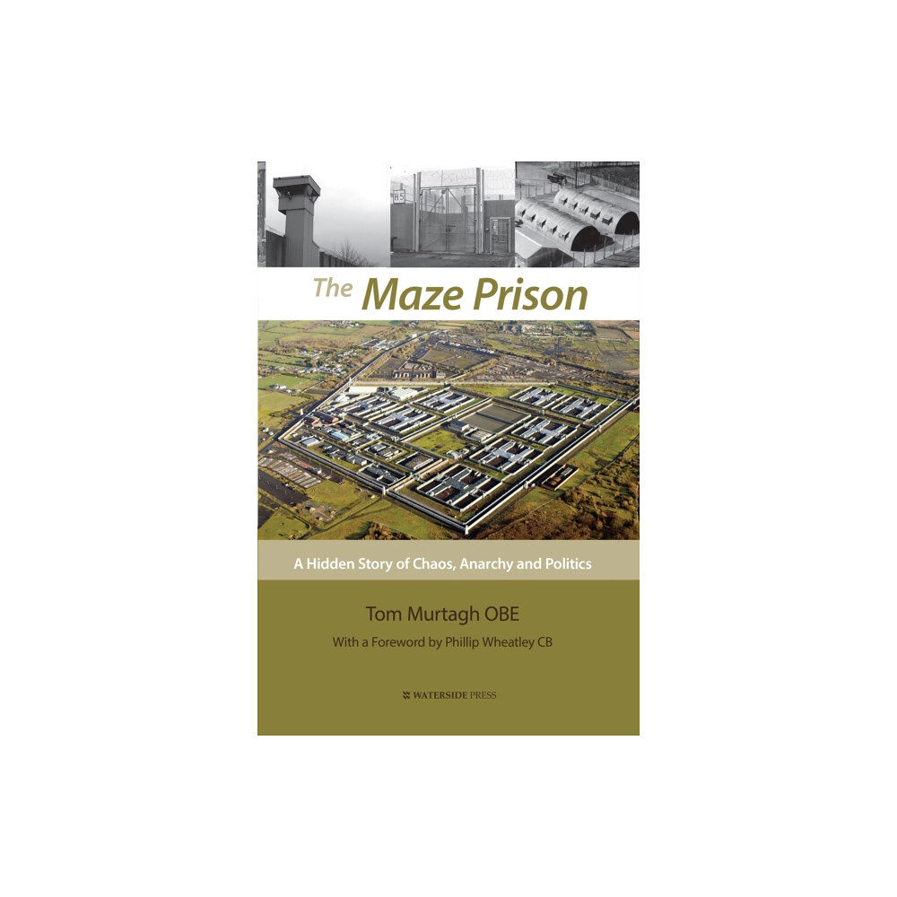 Waterside Press The Maze Prison (häftad, eng)