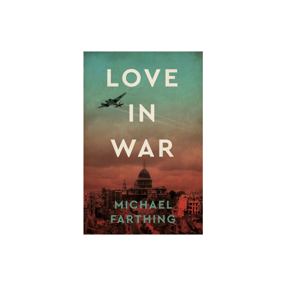 Unicorn Publishing Group Love in War (häftad, eng)