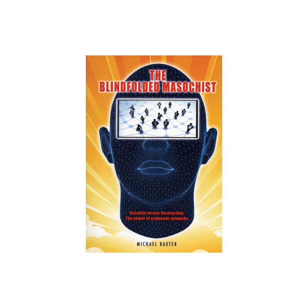 Hothive Books The Blindfolded Masochist (häftad, eng)