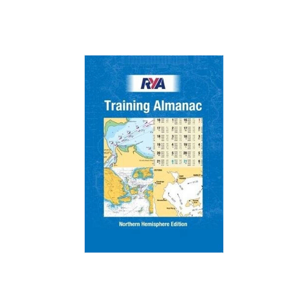 Royal Yachting Association RYA Training Almanac - Northern (häftad, eng)