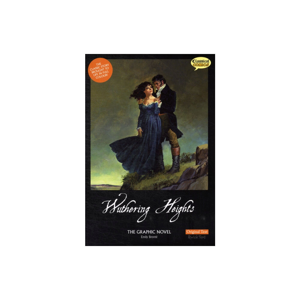 Classical Comics Wuthering Heights the Graphic Novel Original Text (häftad, eng)