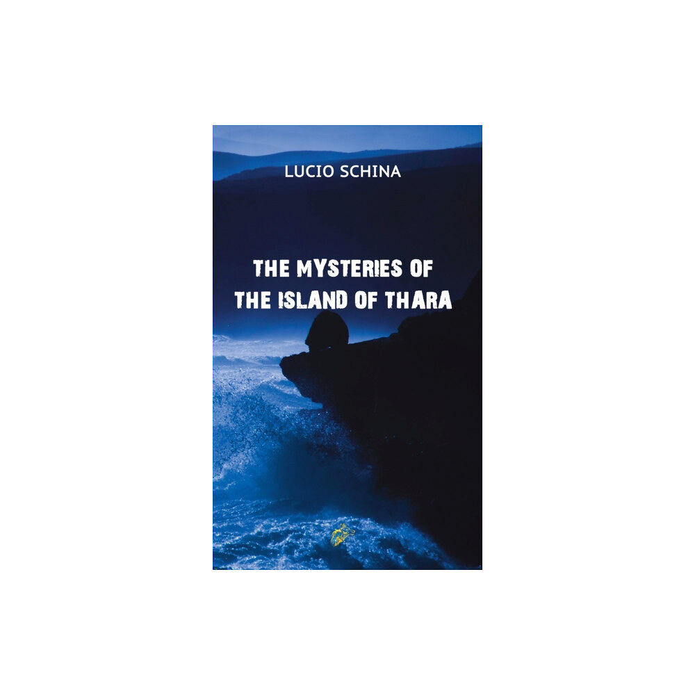 Black Wolf Edition & Publishing Ltd THE MYSTERIES OF THE ISLAND OF THARA (häftad, eng)