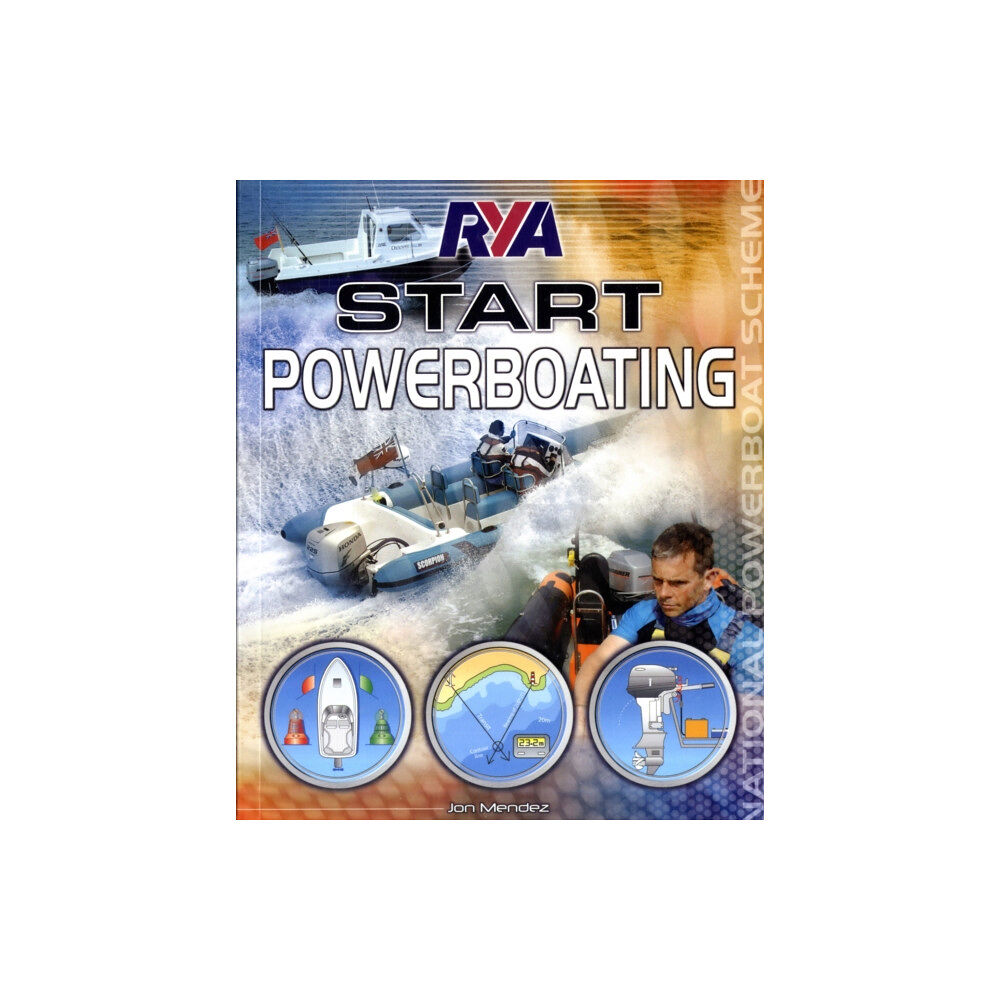 Royal Yachting Association RYA Start Powerboating (häftad, eng)