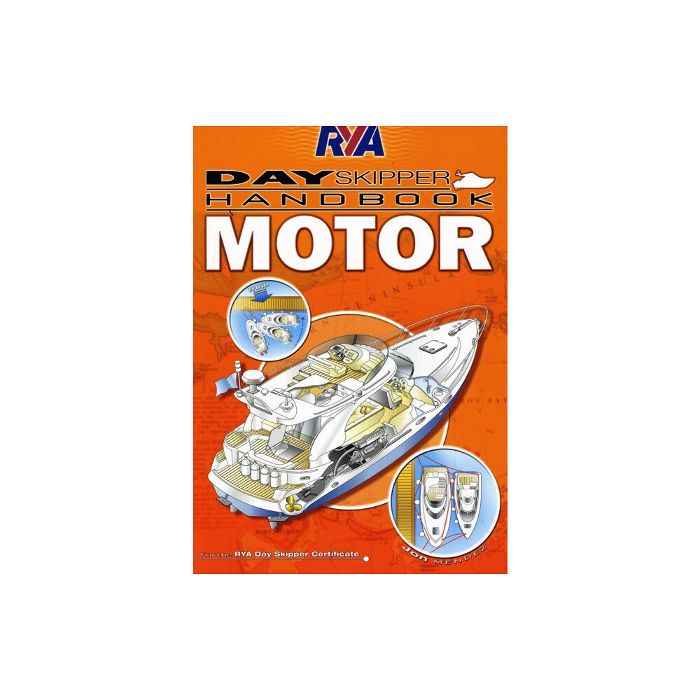 Royal Yachting Association RYA Day Skipper Handbook - Motor (häftad, eng)