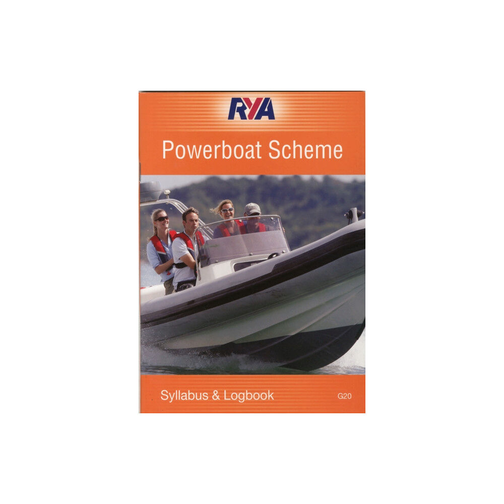 Royal Yachting Association RYA Powerboat Scheme Syllabus and Logbook (häftad, eng)