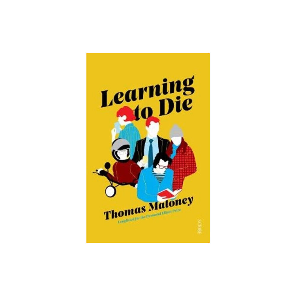 Scribe Publications Learning to Die (häftad, eng)