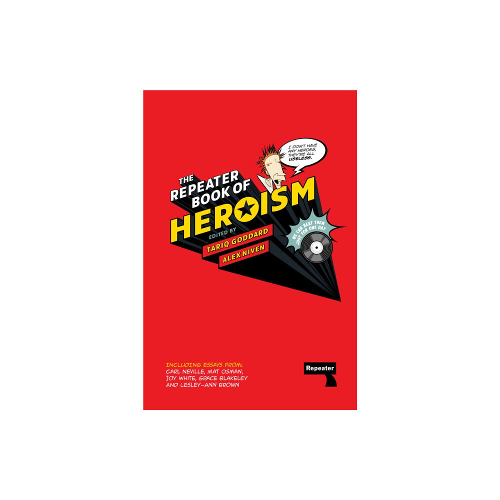 Watkins Media Limited The Repeater Book of Heroism (inbunden, eng)