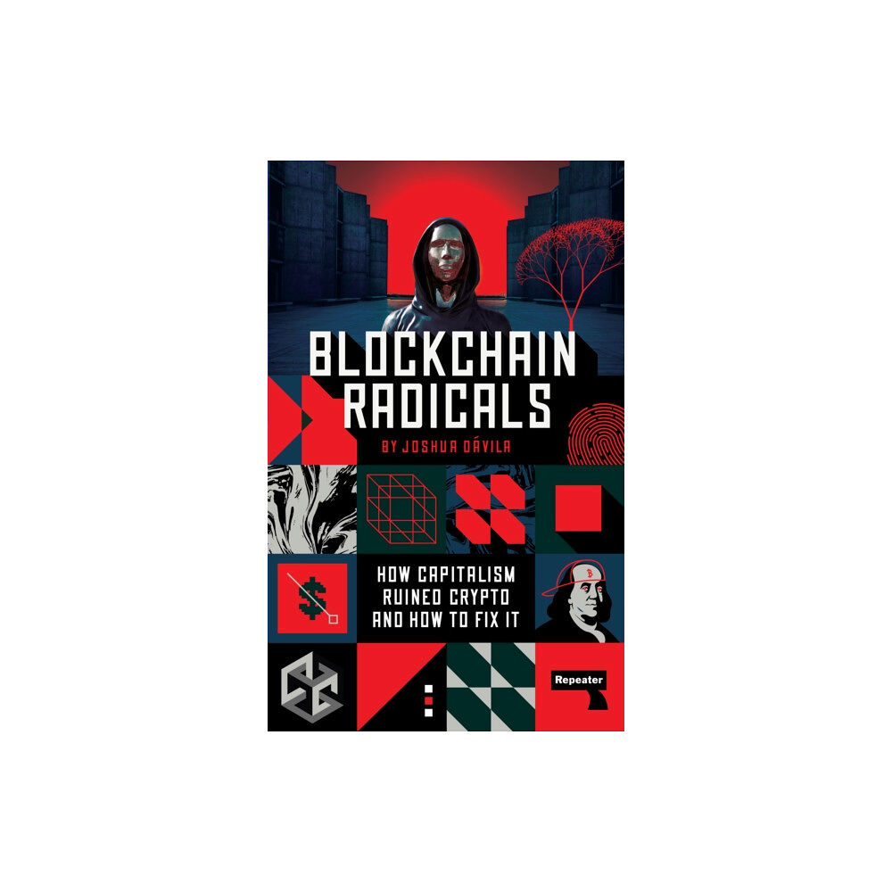 Watkins Media Limited Blockchain Radicals (häftad, eng)