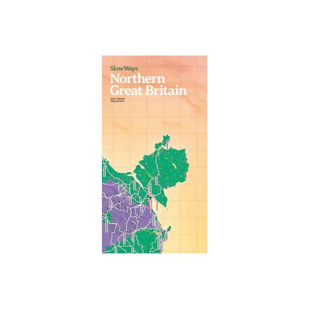 Urban Good Slow Ways Northern Great Britain