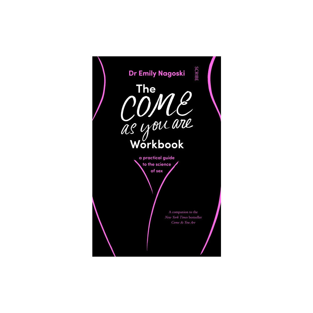 Scribe Publications The Come As You Are Workbook (häftad, eng)