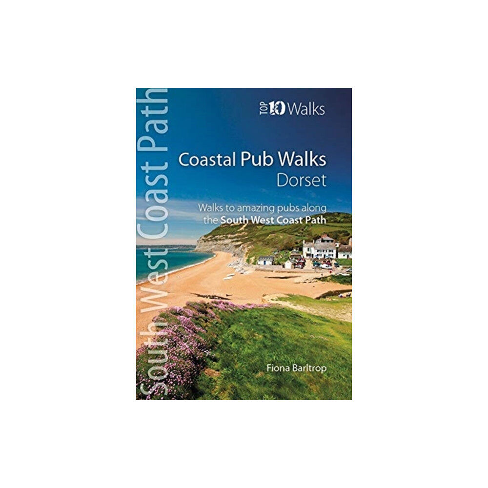 Northern Eye Books Coastal Pub Walks: Dorset (häftad, eng)