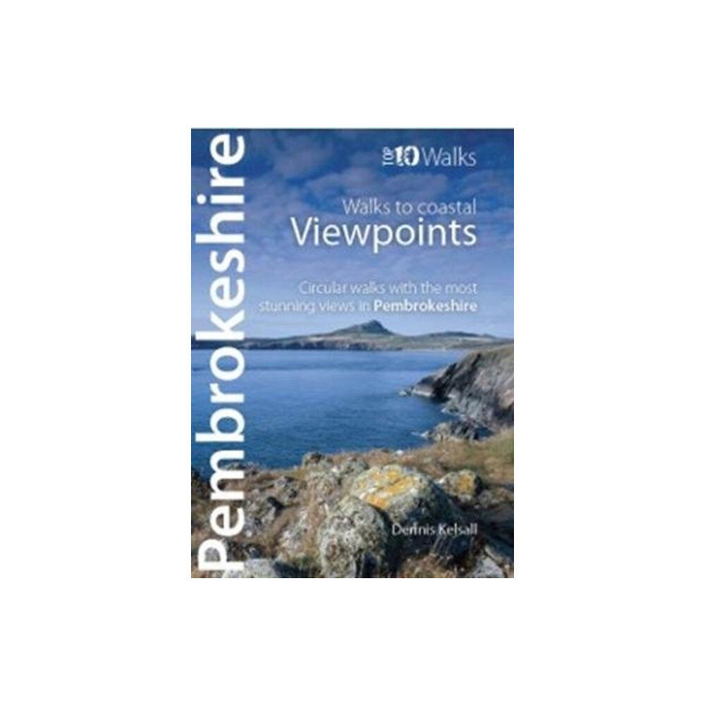 Northern Eye Books Pembrokeshire - Walks to Coastal Viewpoints (häftad, eng)