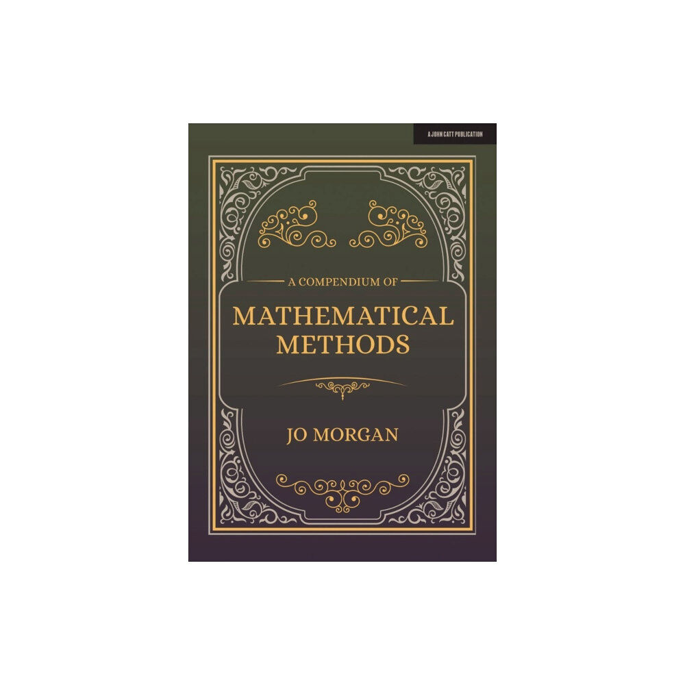 Hodder Education A Compendium Of Mathematical Methods (häftad, eng)