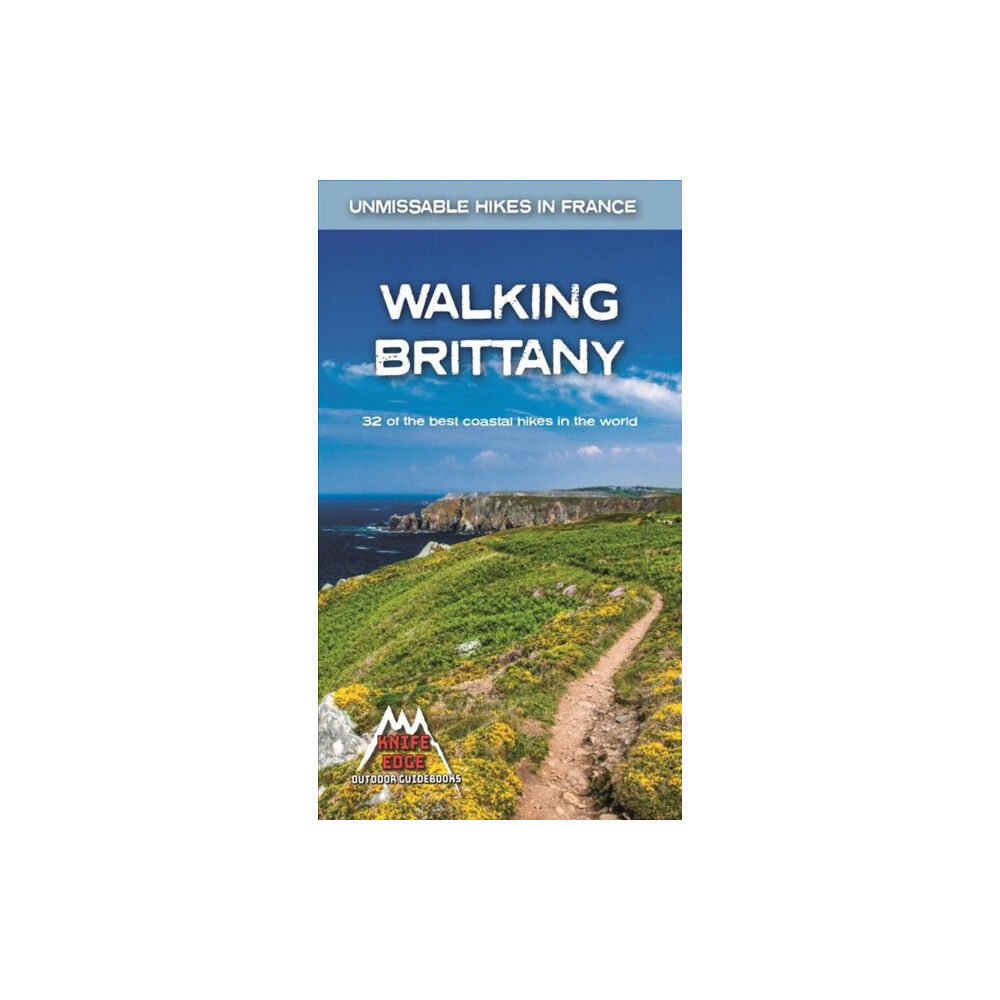 Knife Edge Outdoor Limited Walking Brittany (häftad, eng)