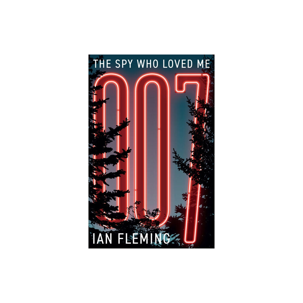 Ian Fleming Publications Limited The Spy Who Loved Me (häftad, eng)