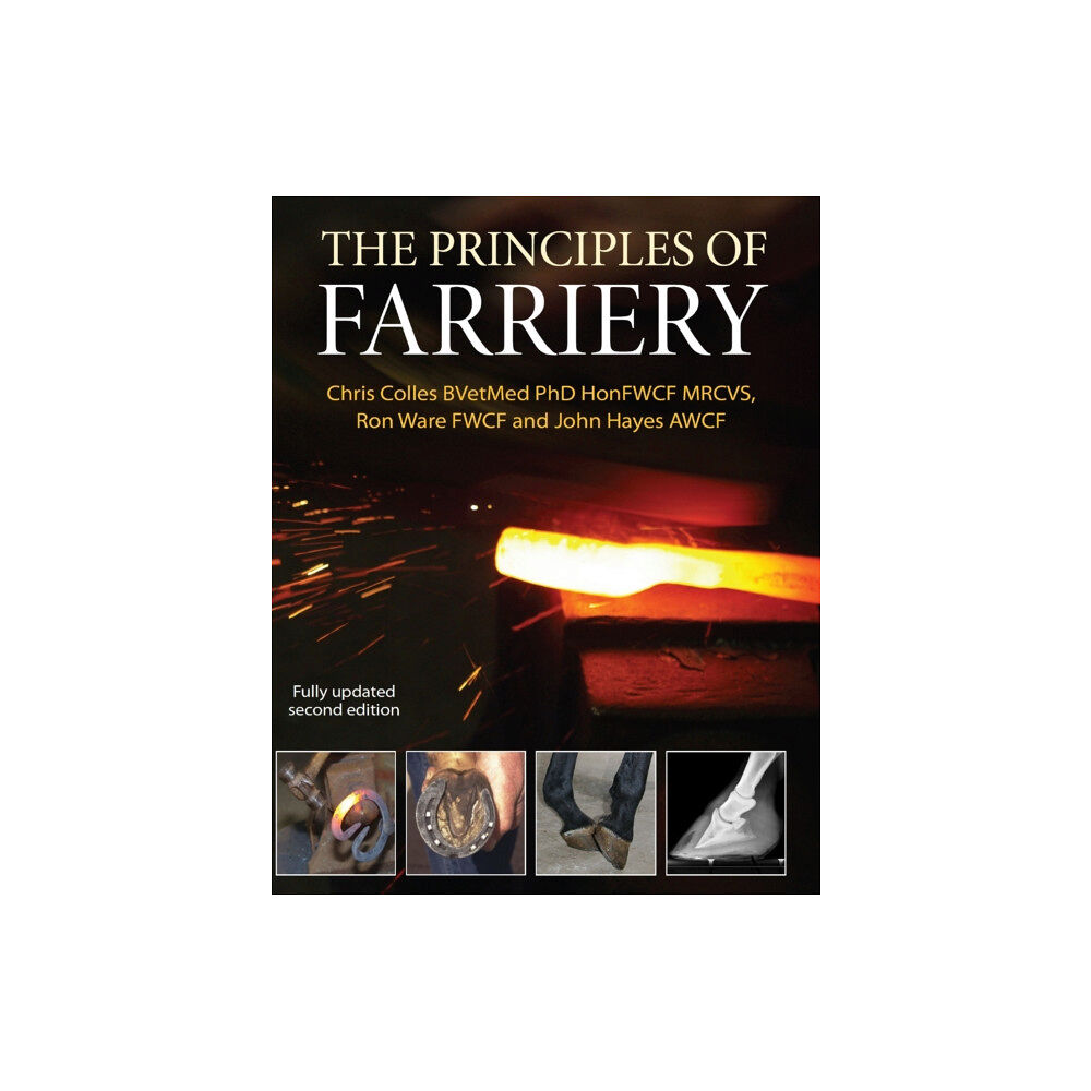 The Crowood Press Ltd Principles of Farriery (inbunden, eng)