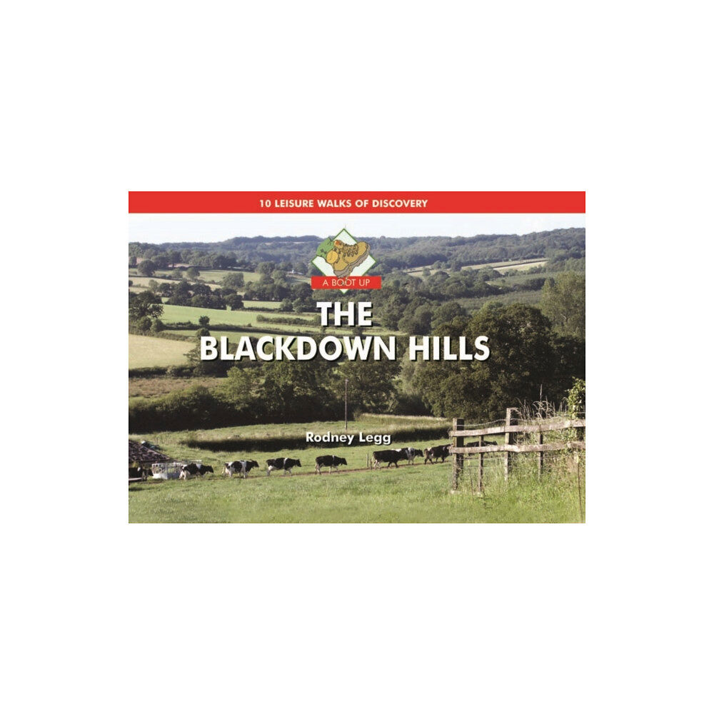 PiXZ Books A Boot Up the Blackdown Hills (inbunden, eng)