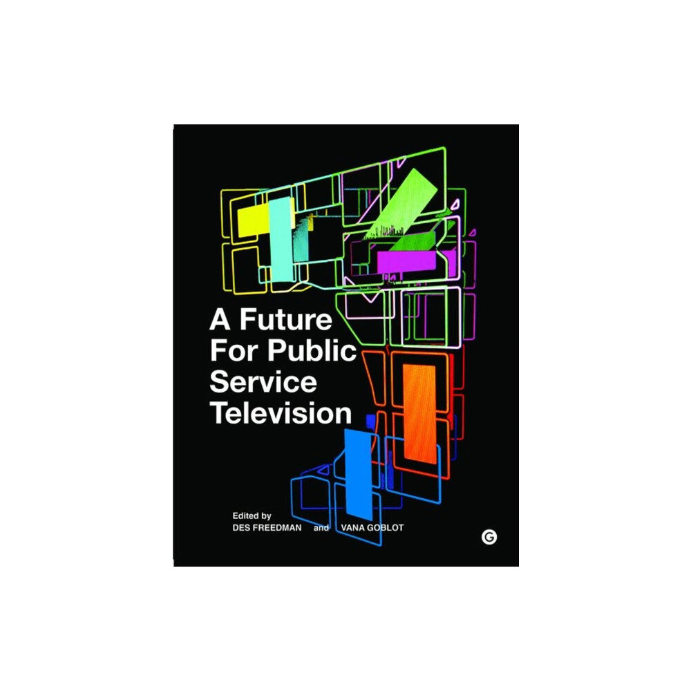 Mit press ltd A Future for Public Service Television (inbunden, eng)