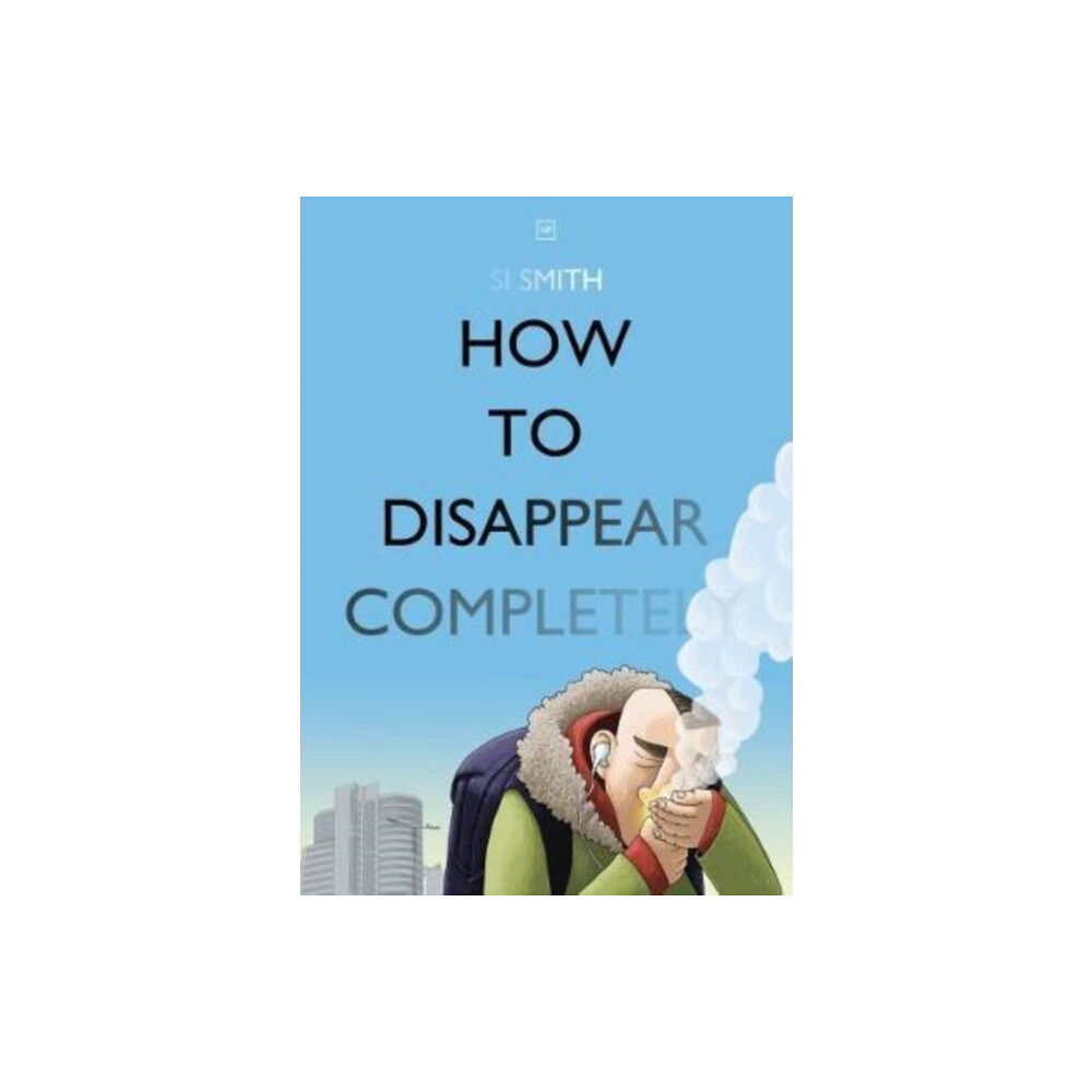 Valley Press How to Disappear Completely (häftad, eng)