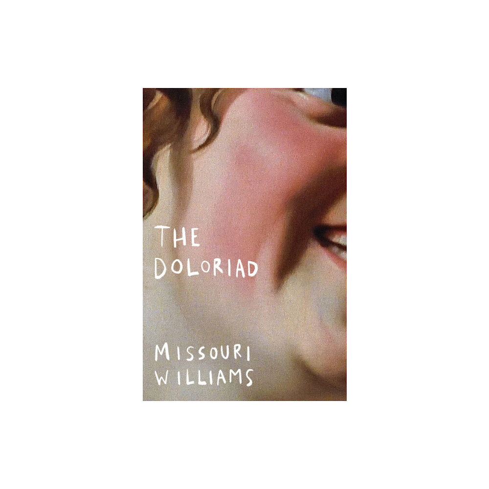 Dead Ink Books The Doloriad (häftad, eng)