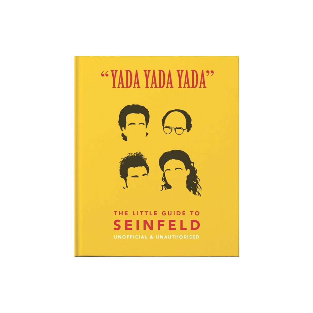 Headline Publishing Group Yada Yada Yada: The Little Guide to Seinfeld (inbunden, eng)