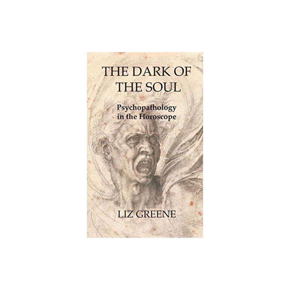 Wessex Astrologer Ltd The Dark of the Soul: Psychopathology in the Horoscope (häftad, eng)