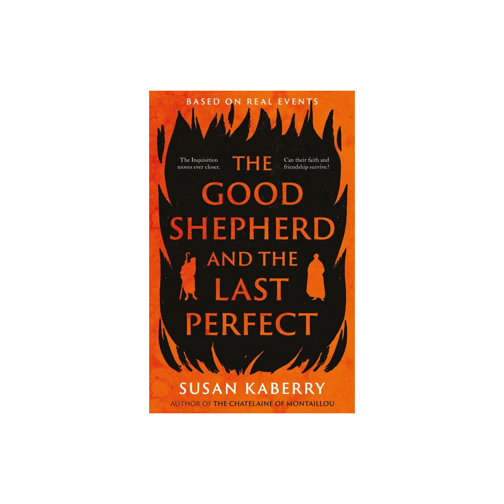 The Book Guild Ltd The Good Shepherd and the Last Perfect (häftad, eng)