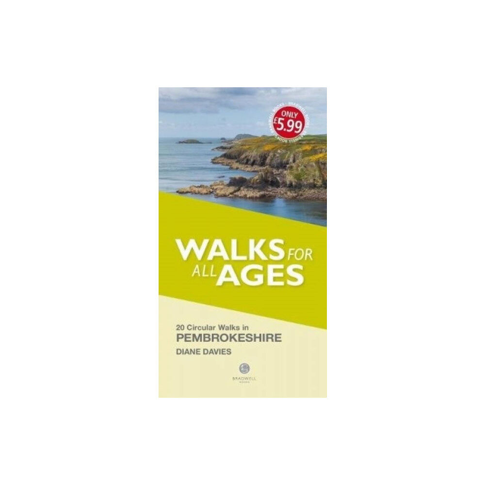 Bradwell Books Walks for All Ages Pembrokeshire (häftad, eng)