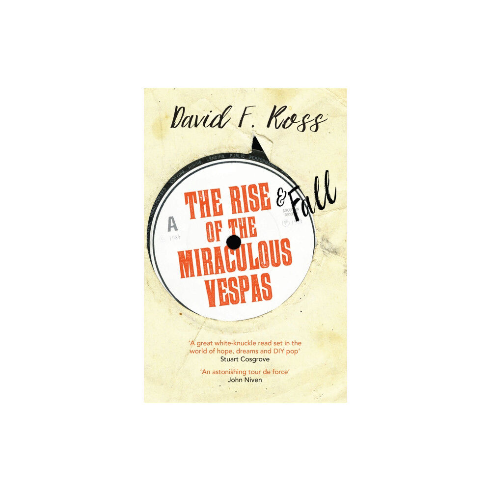 Orenda Books The Rise & Fall of the Miraculous Vespas (häftad, eng)